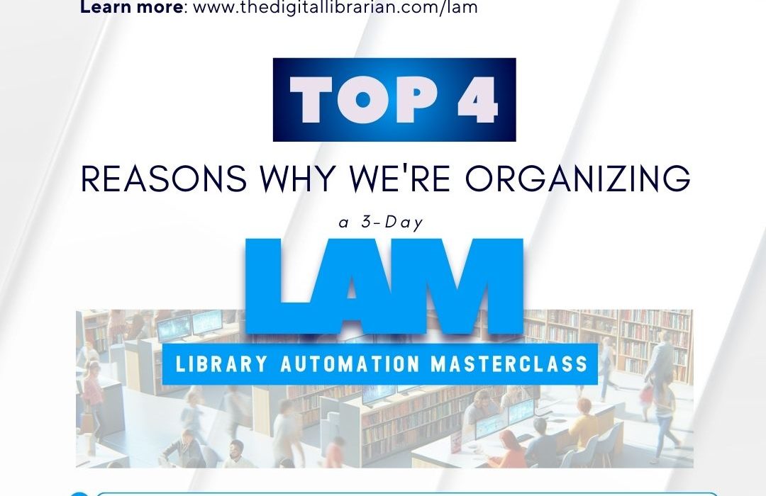 4 Reasons why we’re Organizing Library Automation Masterclass