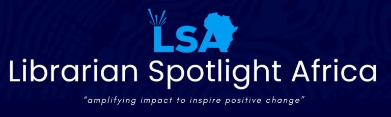 💻📘 Librarian Spotlight Africa – Nominate a Librarian Who Inspires Change