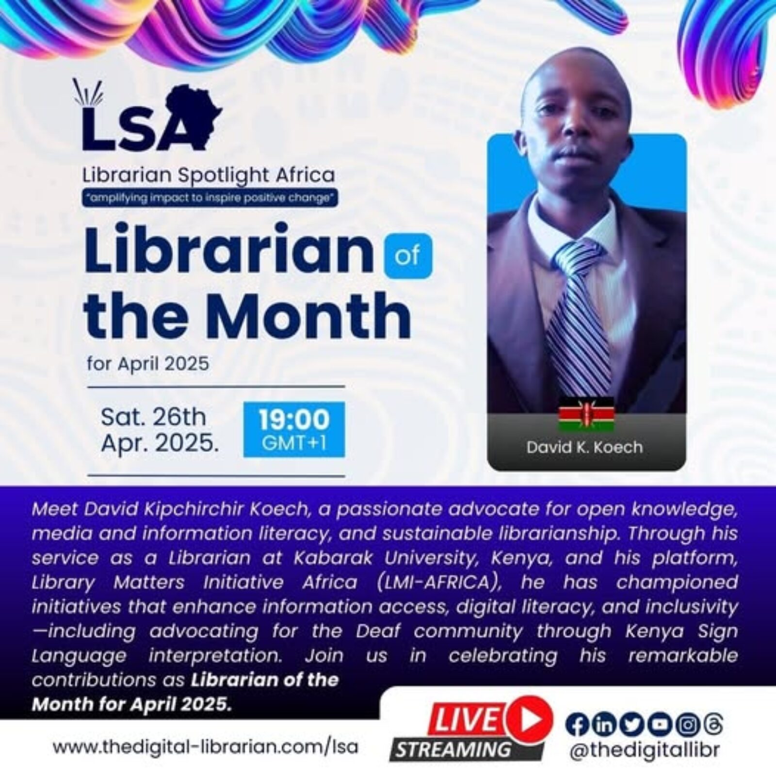 “You Need to Find Your Passion as a Librarian. Libraries Are Not Just About Books” – David Koech (LSA Honouree, Librarian of the Month April 2025)