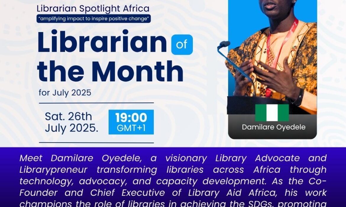 Honouring Excellence: Celebrating Damilare Oyedele as LSA’s Librarian of the Month – July 2025