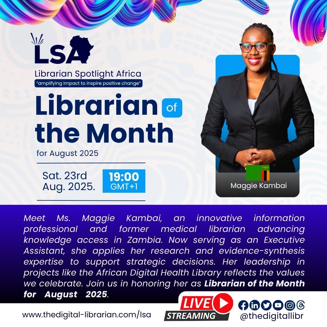 “Librarianship Shouldn’t Be Confined to Books! We Have to Evolve as Librarians” – Maggie Kambai-Librarian Spotlight Africa Honoree – August 2025